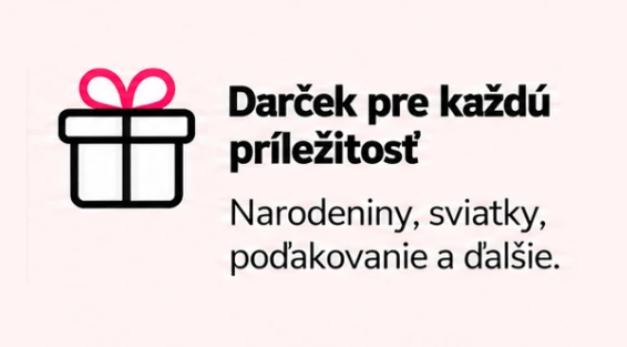 Darček pre každú príležitosť